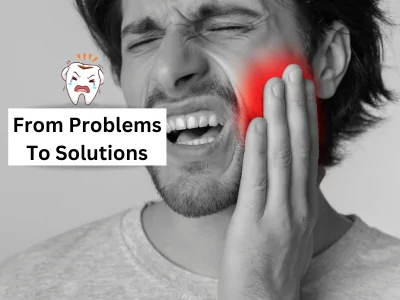 Common Dental Problems