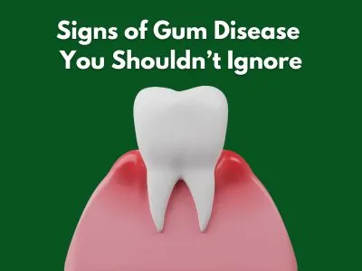 Signs of gum disease
